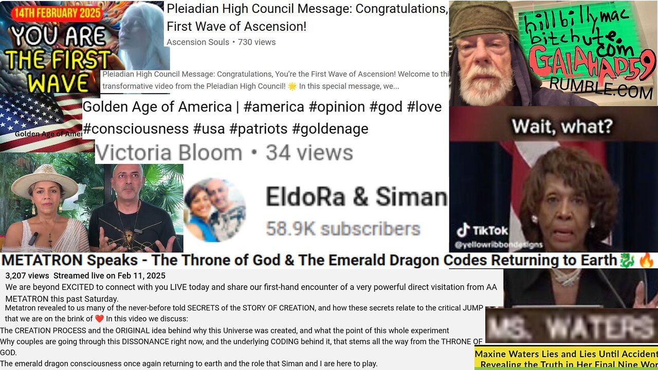 🌏 NEW EARTH INTEL UPDATE V-DAY 146 MAYAN 14FEB25: MAXINE WATERS HERSELF🐼🦖 + METATRON DOWNLOAD