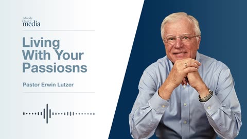 Living With Your Passions | The Ten Commandments #8 | Pastor Lutzer