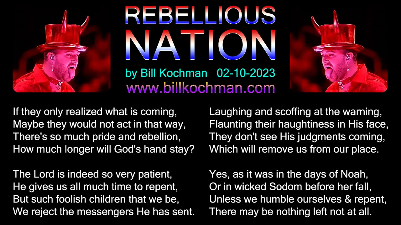 REBELLIOUS NATION -- an original song by Bill Kochman.
