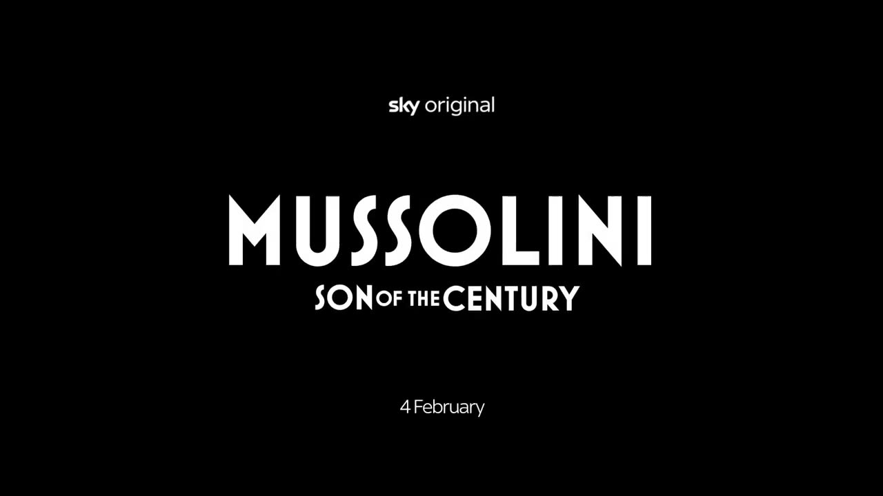 Mussolini: Son Of The Century | Official Trailer