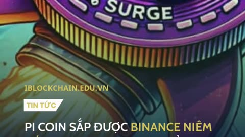 Pi coin sắp được Binance niêm yết? Ngày 14/3 là thời điểm quyết định! - iblockchain.edu.vn