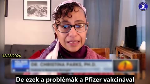 【HU】Dr. Christina Parks a COVID-oltások mögött meghúzódó bűnös gondatlanságról beszél