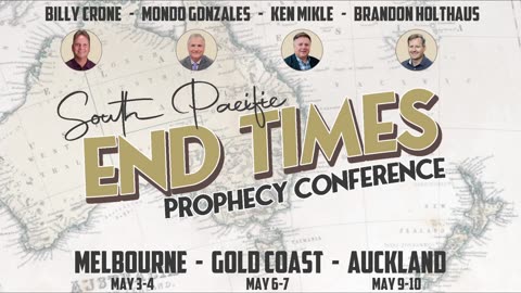 2025 South Pacific Prophecy Conference with Pastor Billy Crone