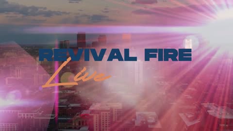 Revival Fire LIVE w/David King | Monday at Noon February 24th