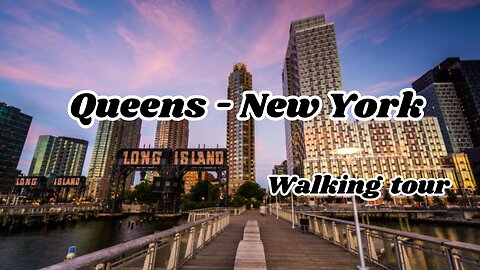 Queens Boulevard | New York | Walking Tour | Vlogs