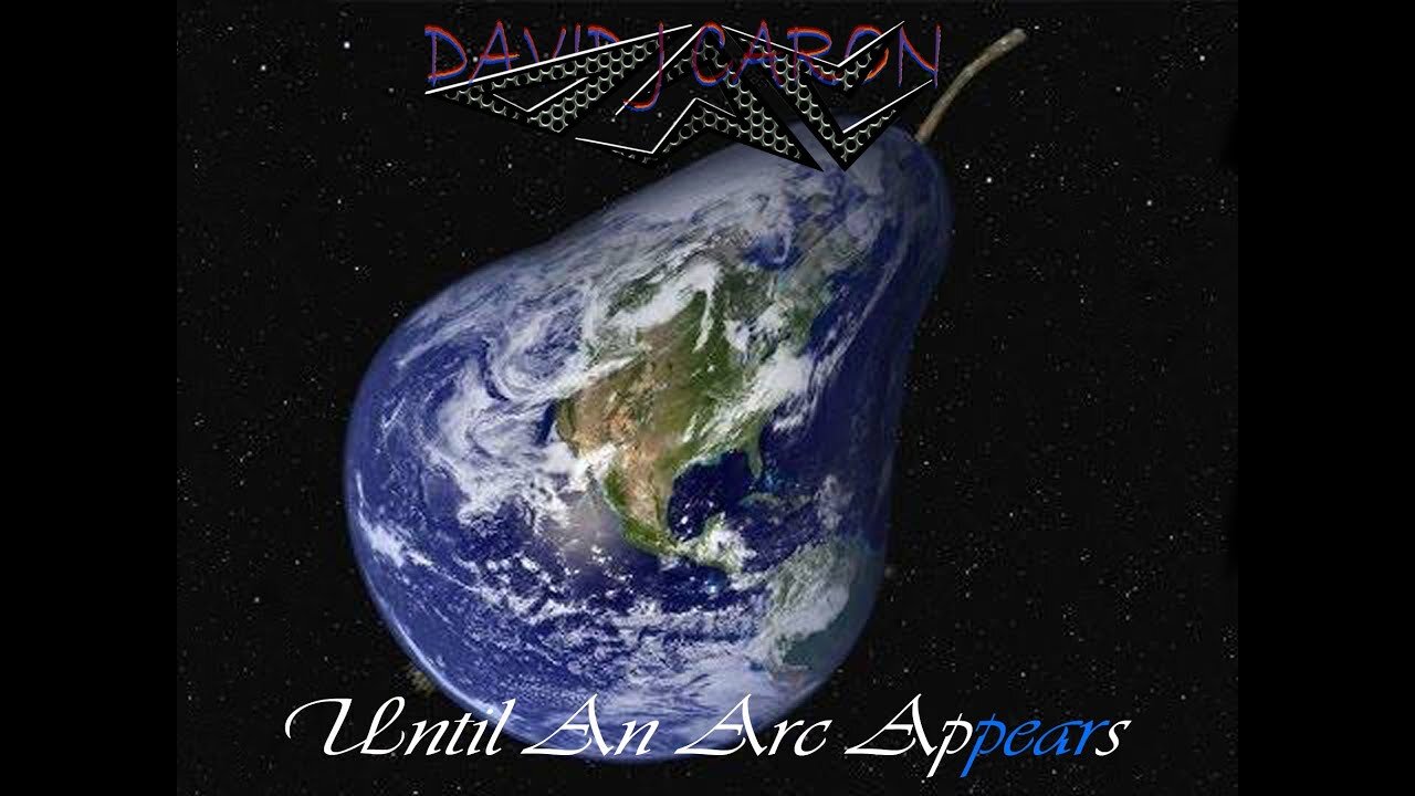 ♫ David J Caron - Until An Arc Appears (Level Earth - Globe Fairytale) ♫