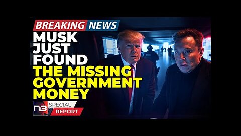 Breaking: You Won't Believe What Elon Just Discovered About The Missing Money Seconds Ago