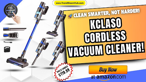 ✨ Cleaning Just Got Smarter – KCLASO Cordless Vacuum Cleaner!