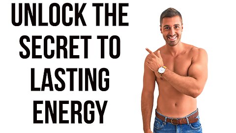 Unlock the Secret to Lasting Energy: Transform Your Life Today!