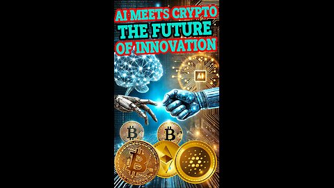 AI Meets Crypto: The Future of Innovation