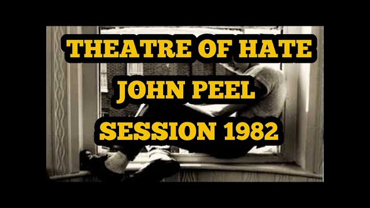 Theatre of Hate - Peel Session 1982..