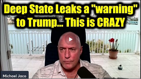 Michael Jaco "Big Arrest 3.2.25" - Deep State Leaks a "Warning" to Trump... This is CRAZY