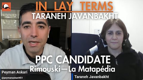Taraneh Javanbakht | EP 151 | Introducing PPC Candidate for Rimouski—La Matapédia