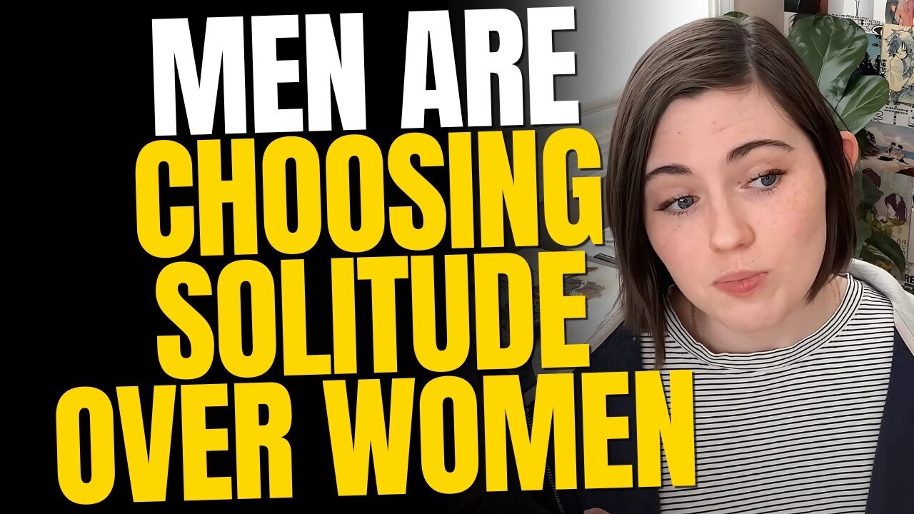Men are Choosing Solitude Over Women
