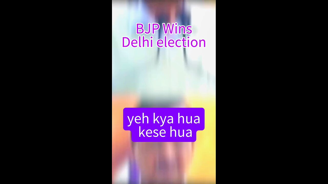 Bjp wins delhi election