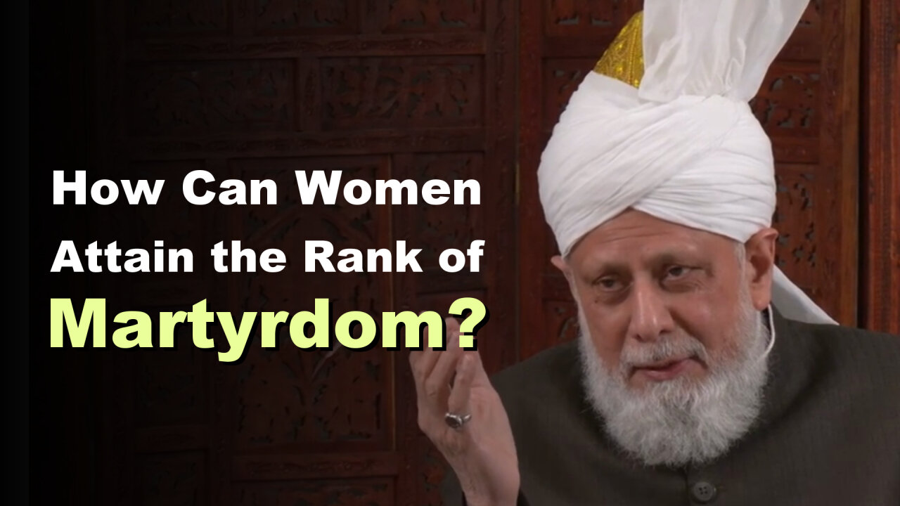 How Can Women Attain the Rank of Martyrdom?