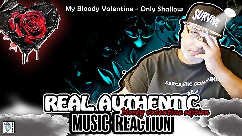 🎶🥀FIRST TIME WATCHING | "My Bloody Valentine - Only Shallow" | MUSIC REACTION🎶🥀