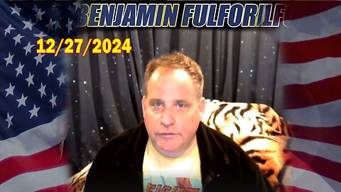 Benjamin Fulford Full Report Update December 27, 2024 - Benjamin Fulford Q&A Video