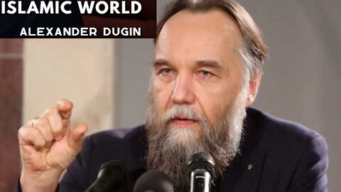 Philosopher Alexander Dugin UNITES w Islam AGAINST Western Hegemony