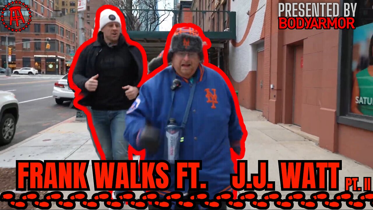 Frank Walks Episode 37: JJ Watt second walk Presented by BODYARMOR