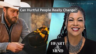 Episode 24: "Can Hurtful People Really Change?"