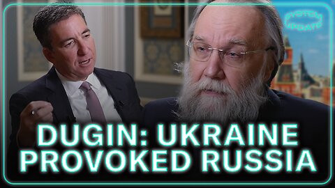 Key Russian Analyst Aleksandr Dugin: Why Russia Justifies Its War Against Ukraine