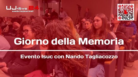 Giorno della Memoria Evento Isuc con Nando Tagliacozzo