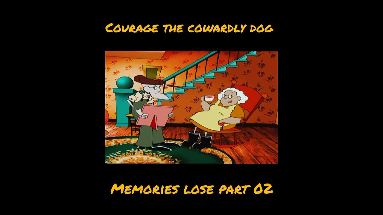 courage the cowardly dog memories lose part 2