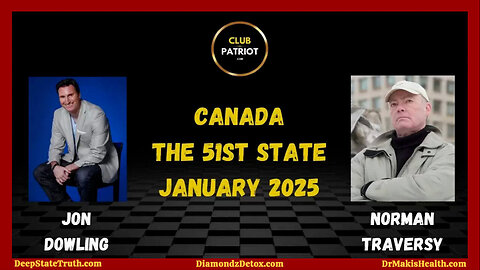 Canadian Patriot Norman Traversy Gives His Thoughts About Canada Becoming a 51st State of the USA