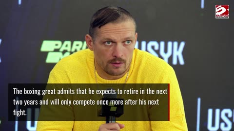 Oleksandr Usyk expects to only have two more fights in his boxing career