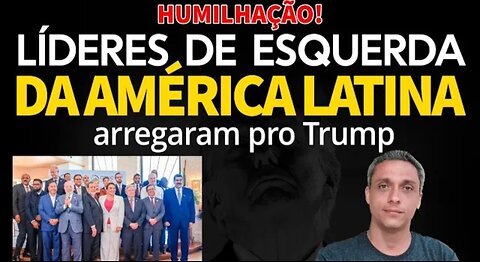 What a HUMILIATION! All the leftist leaders in Latin America have given in to Trump. HAHAHA