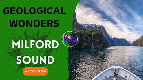 Milford Sound, The Ultimate Geological Adventure Awaits You.
