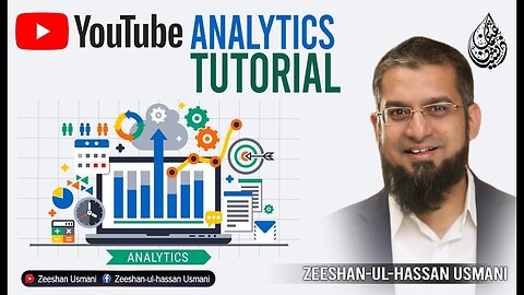 How to Use YouTube Analytics? | یو ٹیوب انالیٹکس کو کیسے استعمال کریں؟ | Zeeshan Usmani