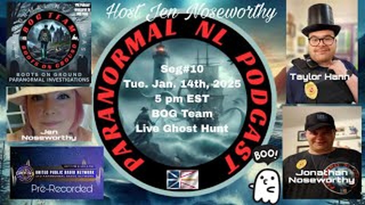 ParanormalNL - Ghost Hunt with The BOG Team -Taylor Hann & Jonathan Noseworthy