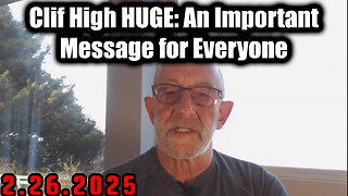 Clif High: An Important Message For Everyone