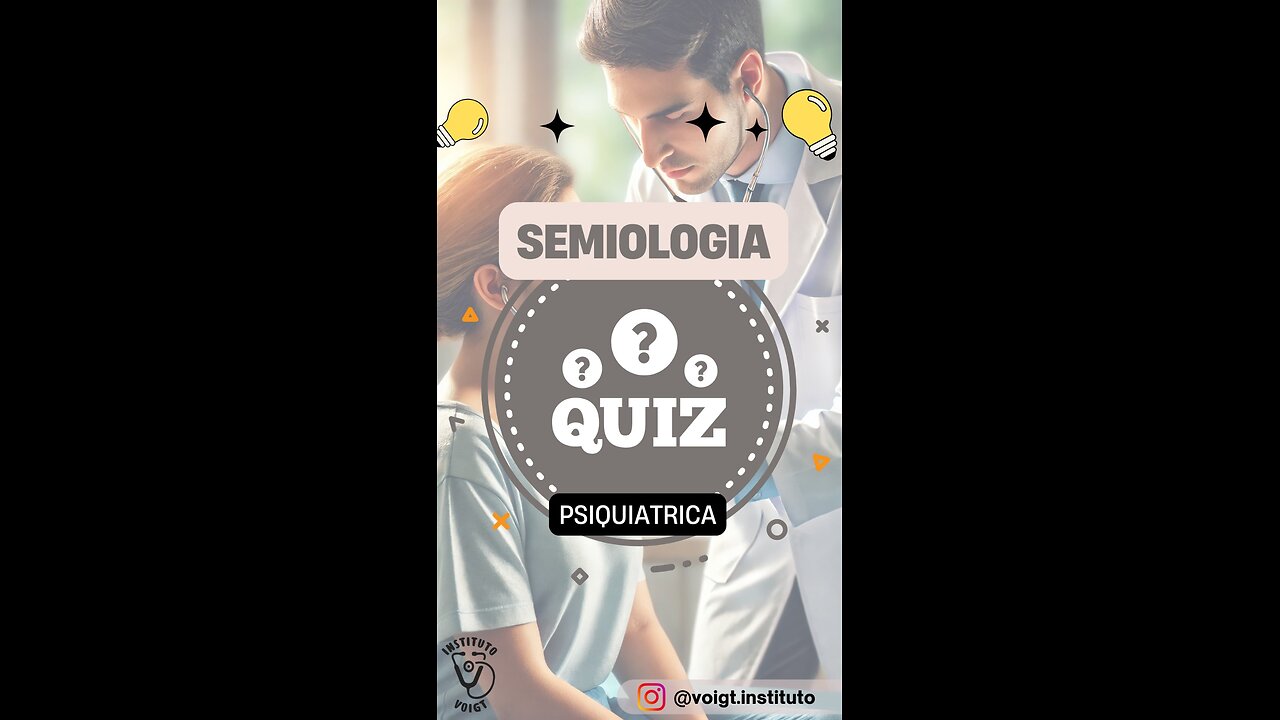 🧠🔍 ¿Cuánto sabes sobre semiología psiquiátrica? | QUIZ RÁPIDO