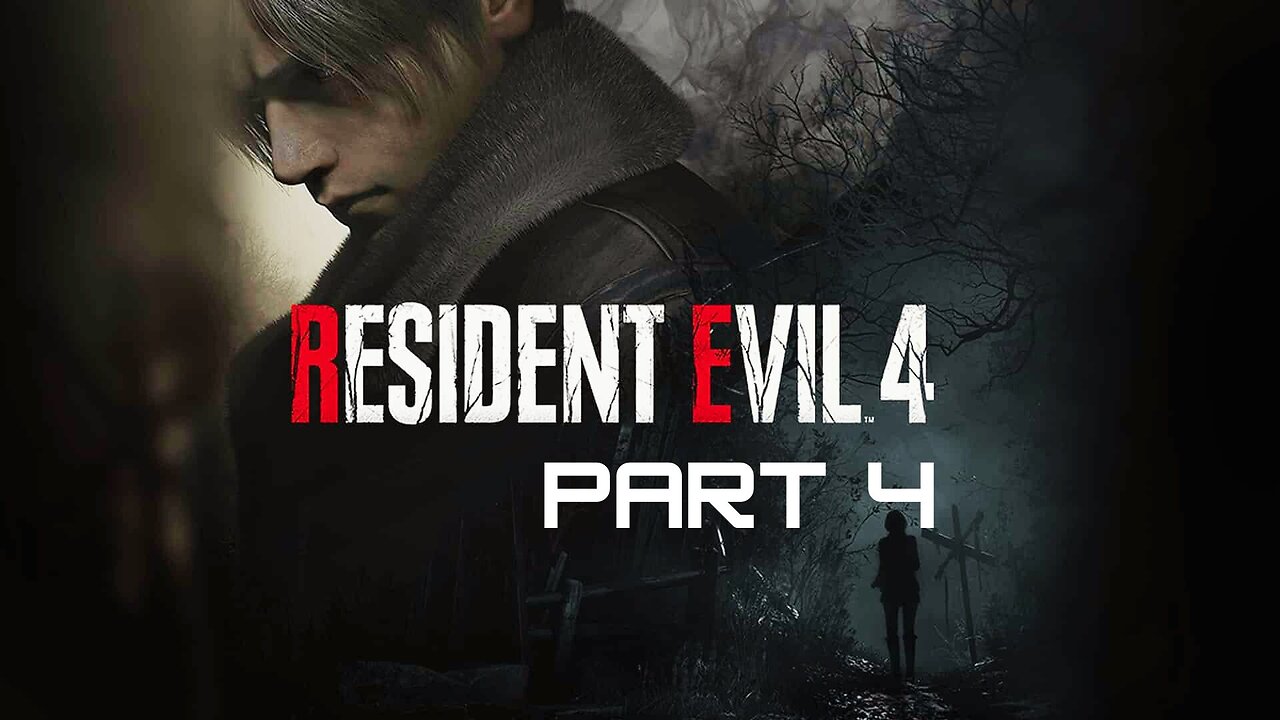 Resident Evil 4 - Part 4 (No commentary)