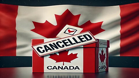 Canadian Election Could Be Cancelled