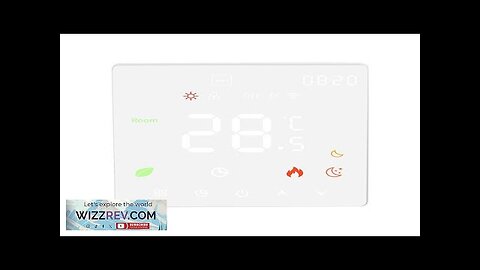 K6H Tuya WiFi Smart Thermostat LED Touch Screen Electric Floor Heating TRV Review