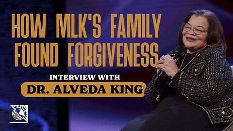 How MLK's Family Found Forgiveness [Interview with Dr. Alveda King]