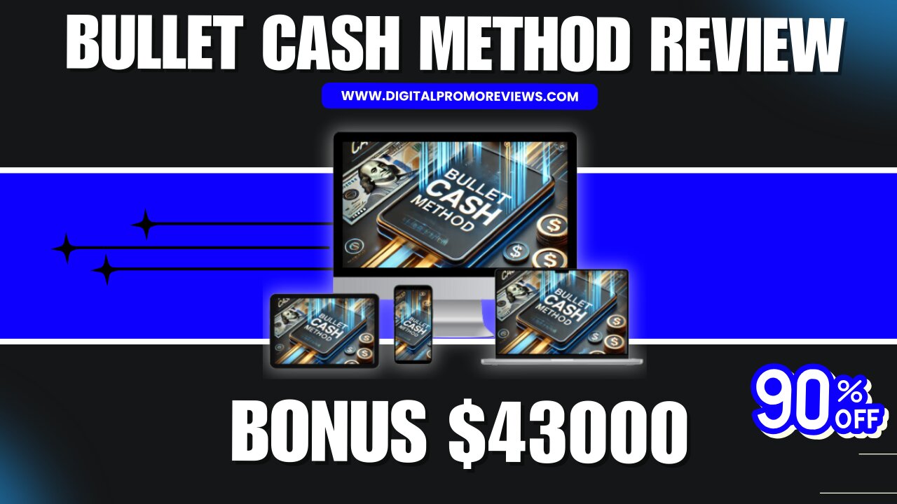 Bullet Cash Method Review – The Ultimate Blueprint for Passive Income! ✅✅✅