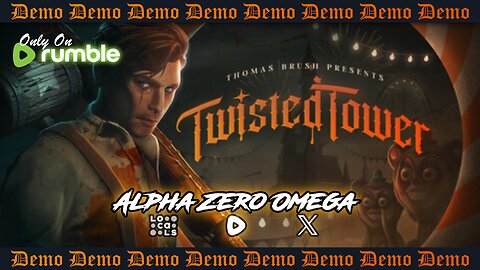 Twisted Tower Demo | 🚨RumbleTakeover🚨