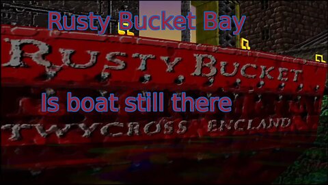 Rusty Bucket Bay (Banjo Kazooie) (Real Story) Maybe...