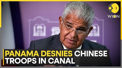 Panama's Prez Denies Trump's Claim Of Chinese Military Presence In Canal | World News | WION