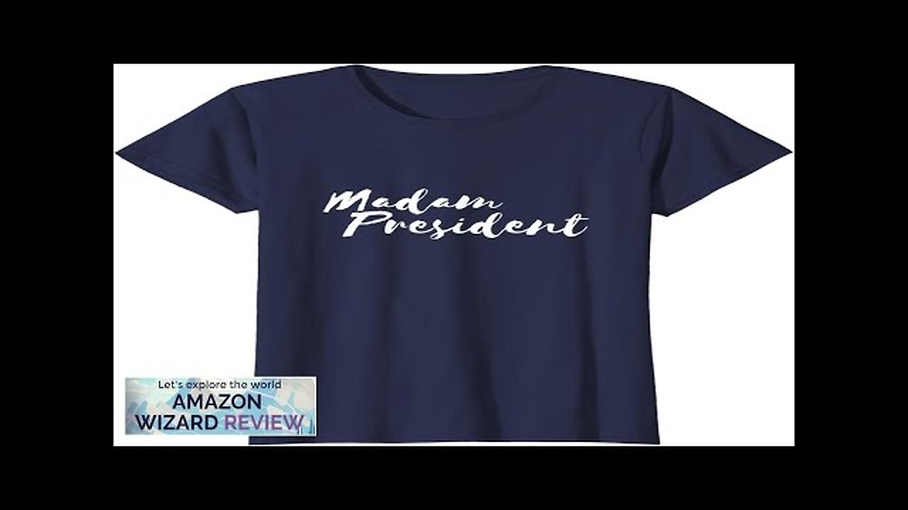 Madam President Tshirt for Women Go Vote! Review