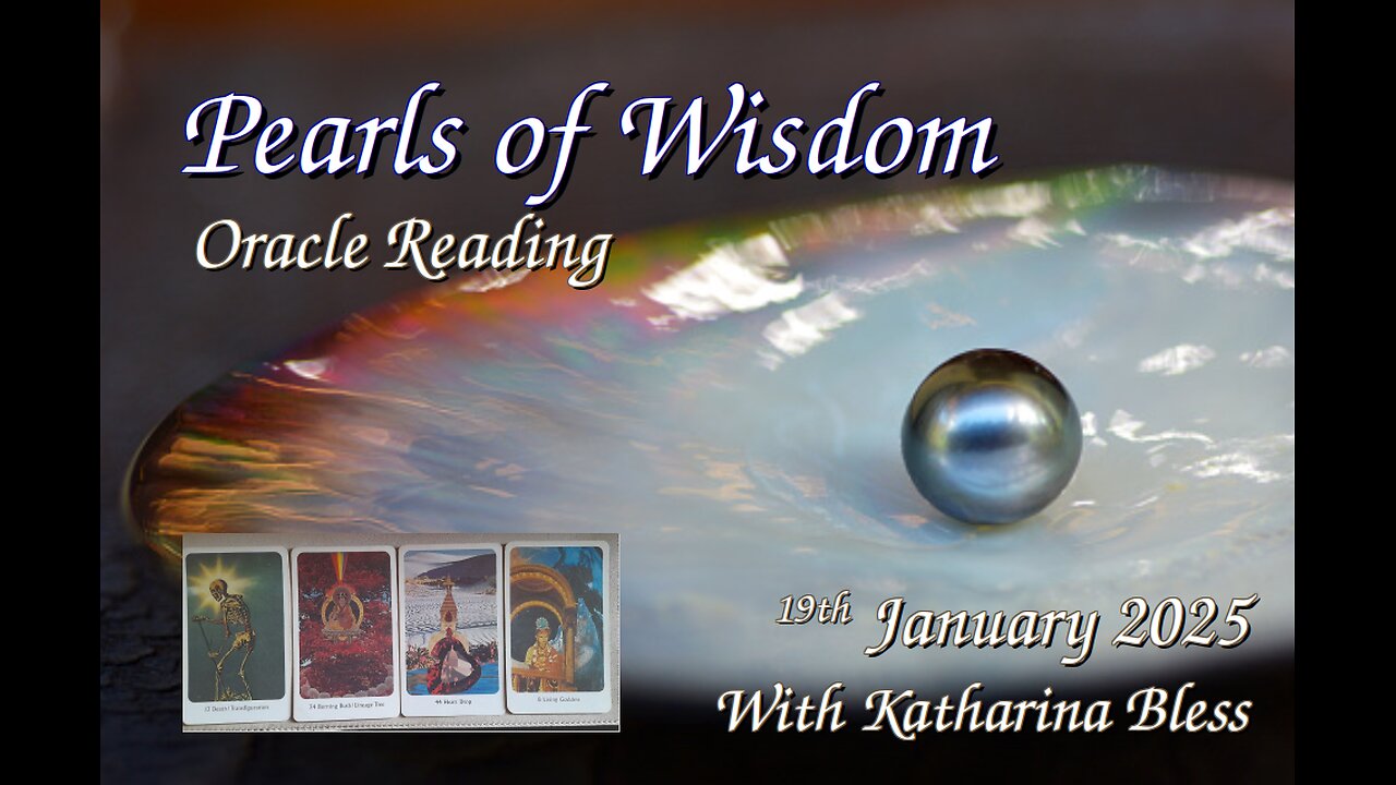 Pearls of Wisdom Reading for 19 Jan 2025