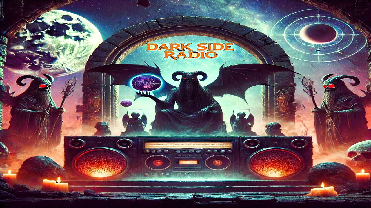 ⚡DARK SIDE RADIO⚡ Ep. 286