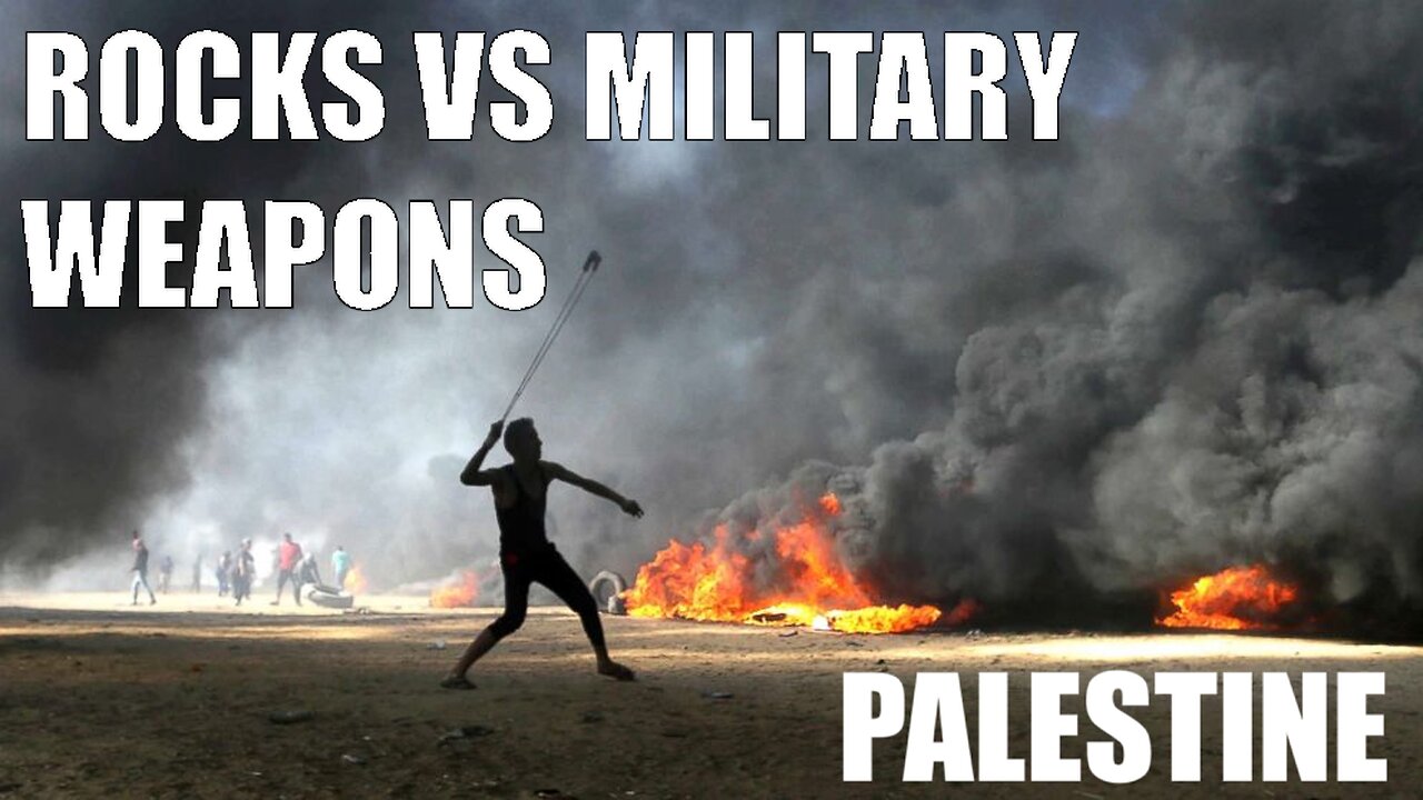 Palestinian civilians vs Israeli military (rocks versus guns)