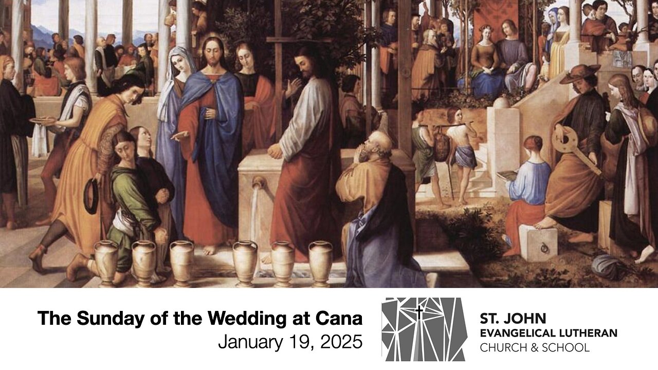 The Sunday of the Wedding at Cana — January 19, 2025