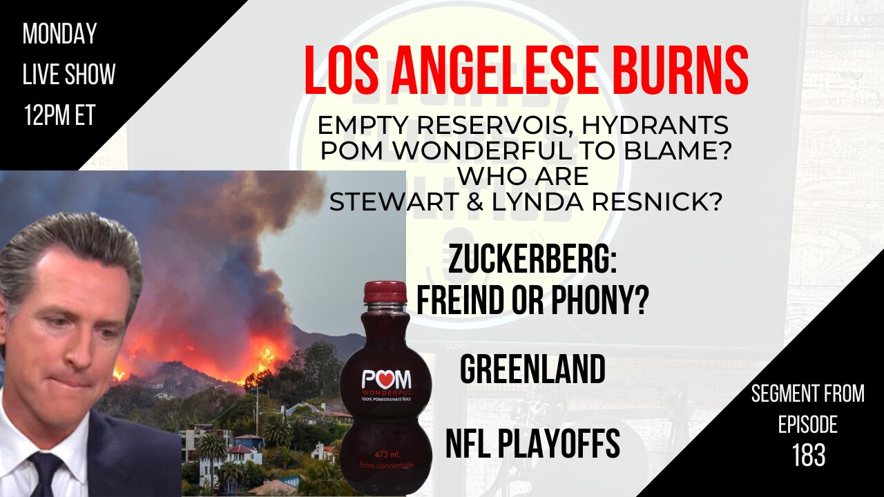 EP183: Los Angeles Burns: Blame?, Zuckerberg Rebranding, Trump Eyes Greenland, NFL Playoffs